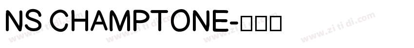 NS CHAMPTONE字体转换